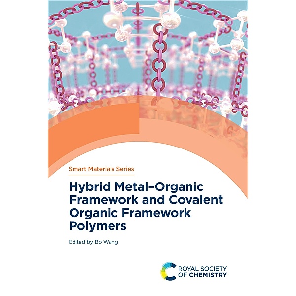 Hybrid Metal-Organic Framework and Covalent Organic Framework Polymers / ISSN