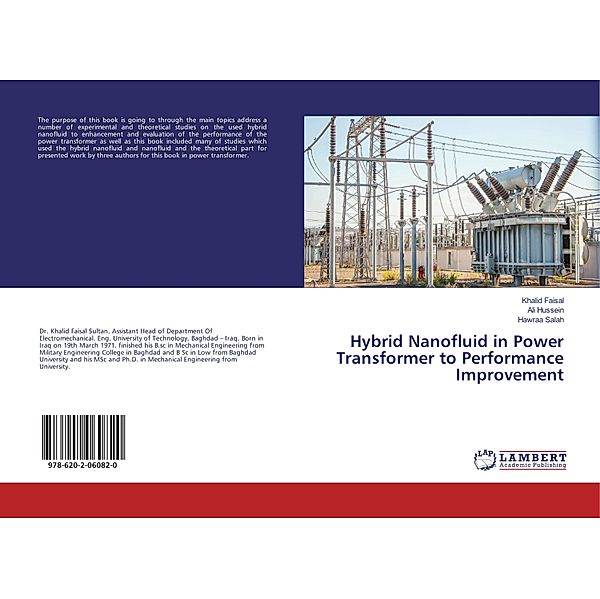 Hybrid Nanofluid in Power Transformer to Performance Improvement, Khalid Faisal, Ali Hussein, Hawraa Salah