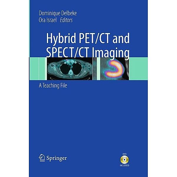 Hybrid PET/CT and SPECT/CT Imaging, w. DVD