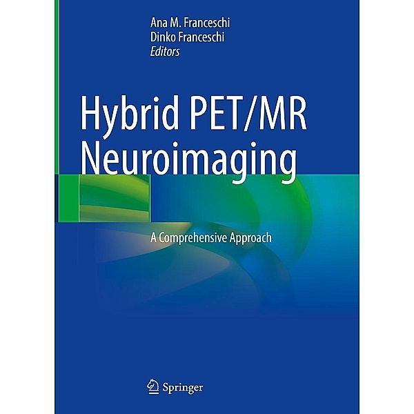 Hybrid PET/MR Neuroimaging