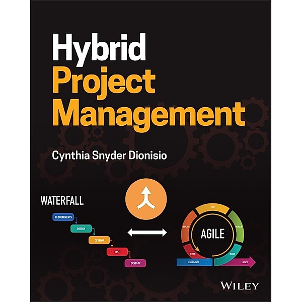 Hybrid Project Management, Cynthia Snyder Dionisio