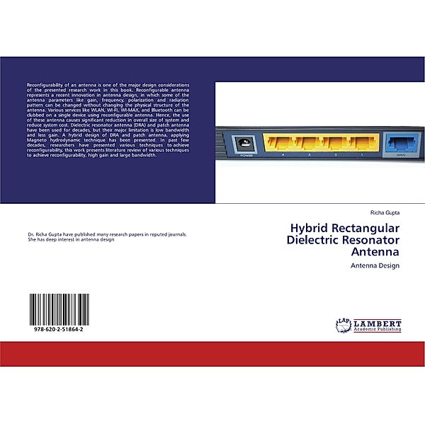 Hybrid Rectangular Dielectric Resonator Antenna, Richa Gupta
