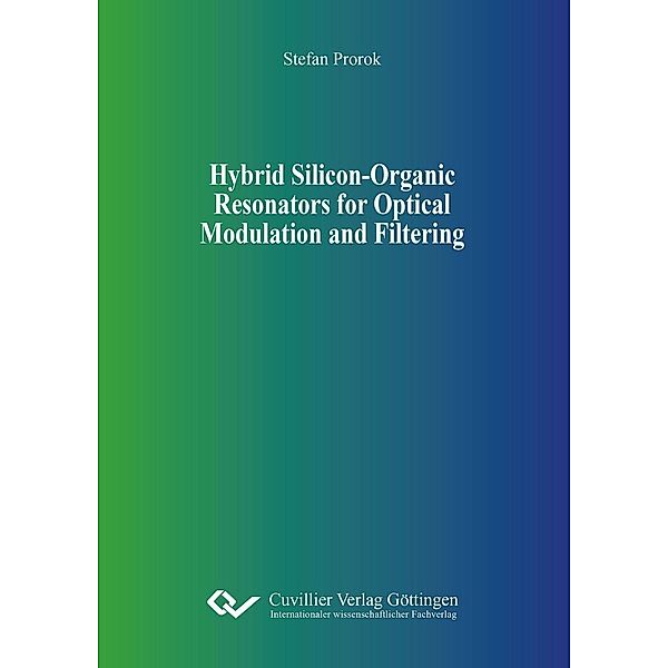 Hybrid Silicon-Organic Resonators for Optical Modulation and Filtering