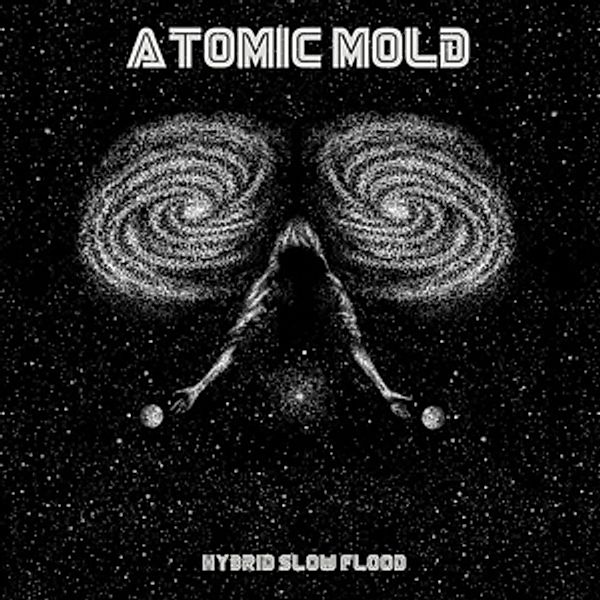 Hybrid Slow Flood (Ltd) (Vinyl), Atomic Mold