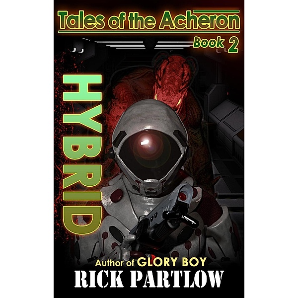 Hybrid (Tales of the Acheron, #2), Rick Partlow