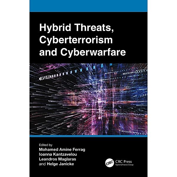 Hybrid Threats, Cyberterrorism and Cyberwarfare