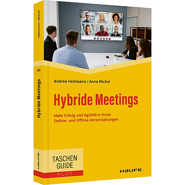 Hybride Meetings, Andrea Heitmann, Anne Michel