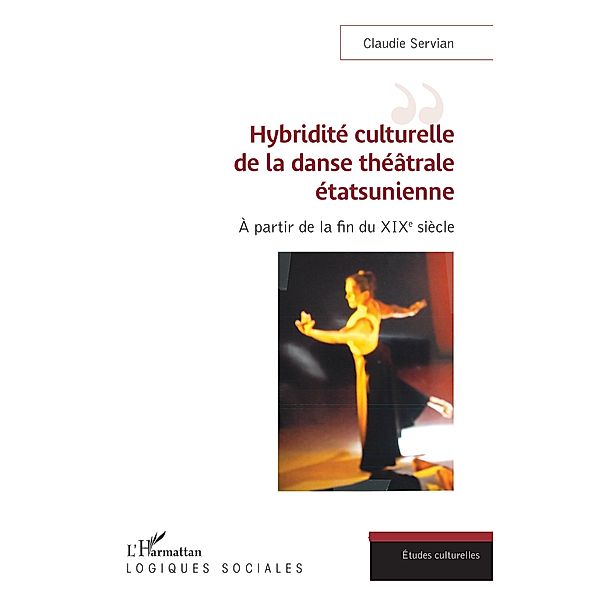 Hybridite culturelle de la danse theatrale etasunienne, Servian Claudie Servian