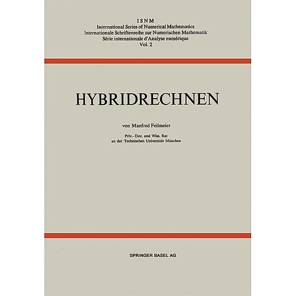 Hybridrechnen / International Series of Numerical Mathematics Bd.2, Feilmeier