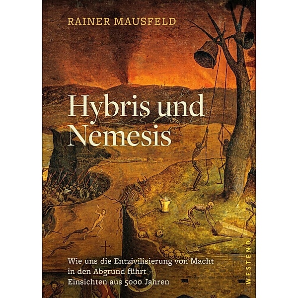 Hybris und Nemesis, Rainer Mausfeld