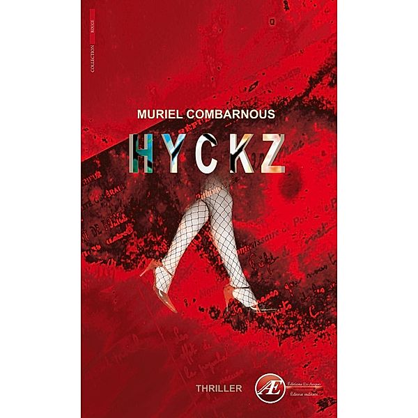 Hyckz, Muriel Combarnous