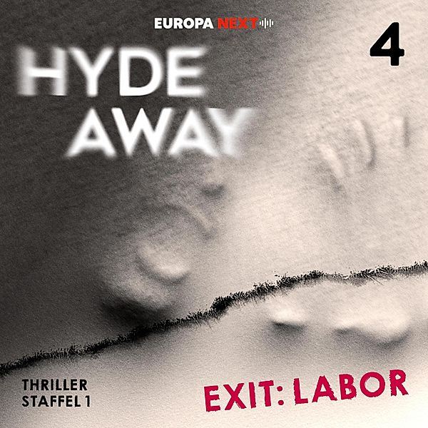 Hyde Away - 4 - Staffel 01: Seelenschatten, Folge 04: Exit: Labor, Christian Gailus