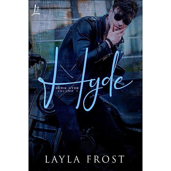 Hyde / Hyde Bd.1, Layla Frost