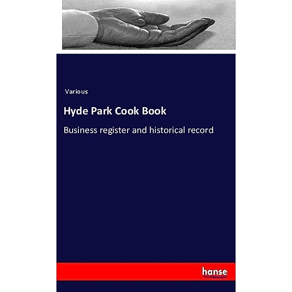 Hyde Park Cook Book, Various
