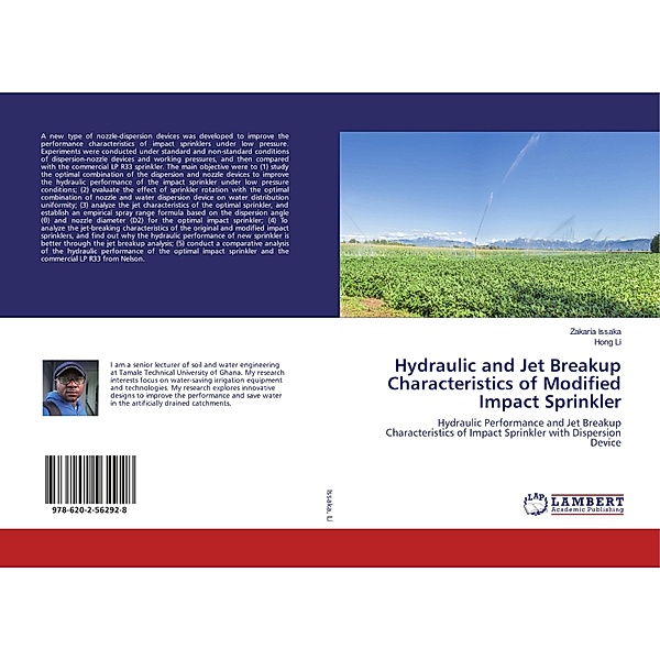 Hydraulic and Jet Breakup Characteristics of Modified Impact Sprinkler, Zakaria Issaka, Hong Li
