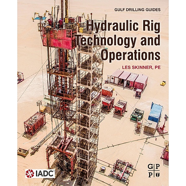 Hydraulic Rig Technology and Operations, Les Skinner