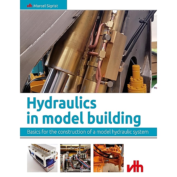 Hydraulics in model building, Marcel Sigrist