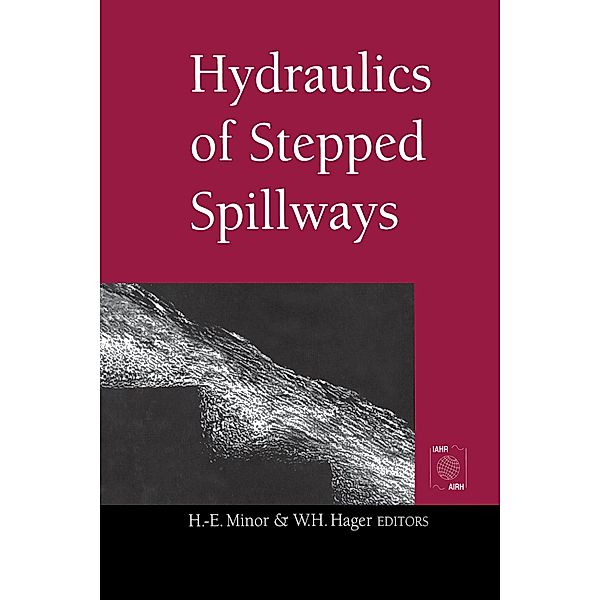 Hydraulics of Stepped Spillways