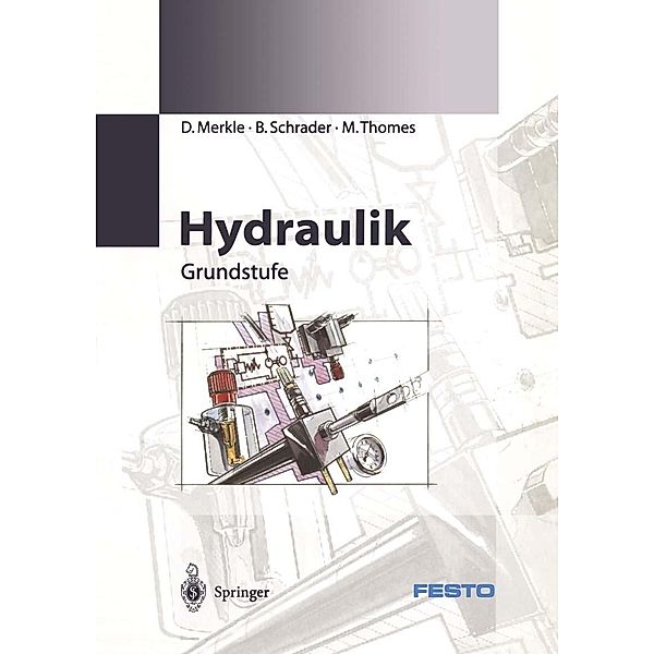 Hydraulik, D. Merkle, B. Schrader, B. Thomes