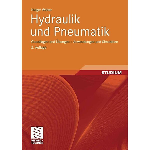 Hydraulik und Pneumatik, Holger Watter