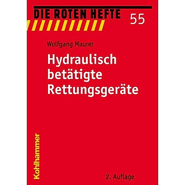 Hydraulisch betätigte Rettungsgeräte, Wolfgang Maurer