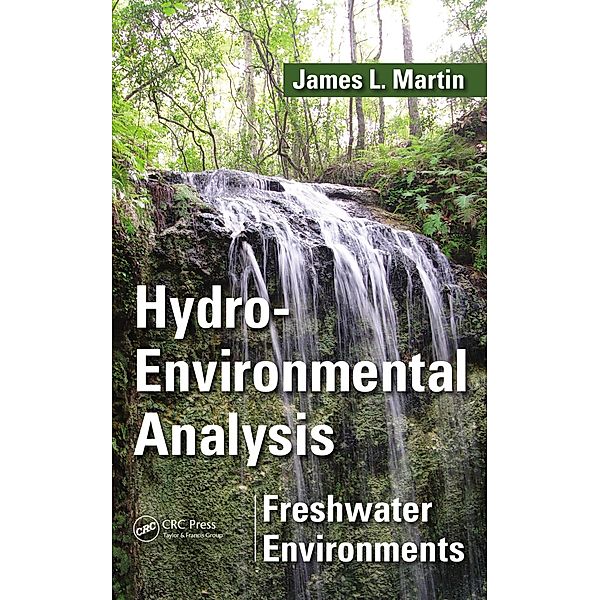 Hydro-Environmental Analysis, James L. Martin