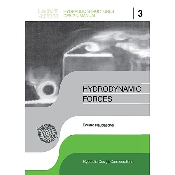 Hydrodynamic Forces, Eduard Naudascher