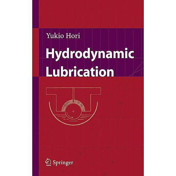 Hydrodynamic Lubrication, Yukio Hori