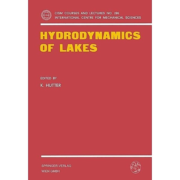 Hydrodynamics of Lakes / CISM International Centre for Mechanical Sciences Bd.286