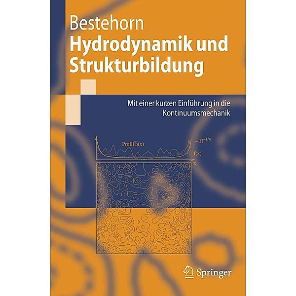 Hydrodynamik und Strukturbildung / Springer-Lehrbuch, Michael Bestehorn