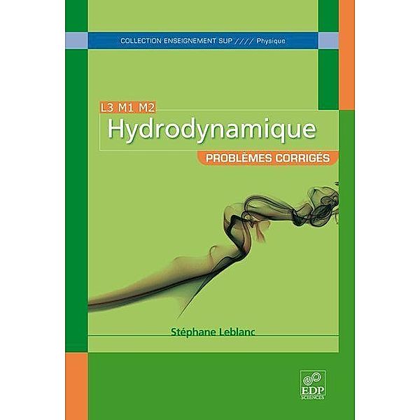 Hydrodynamique, Stéphane Leblanc