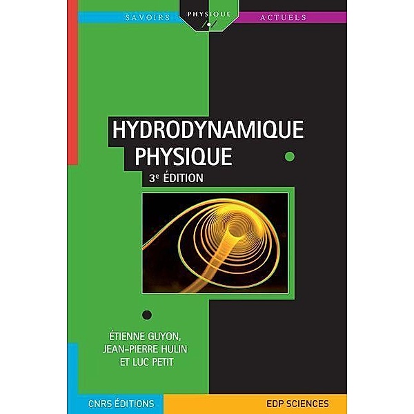 Hydrodynamique physique, Étienne Guyon, Jean-Pierre Hulin, Luc Petit