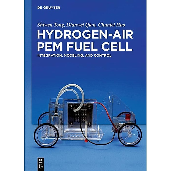 Hydrogen-Air PEM Fuel Cell, Shiwen Tong, Dianwei Qian, Chunlei Huo