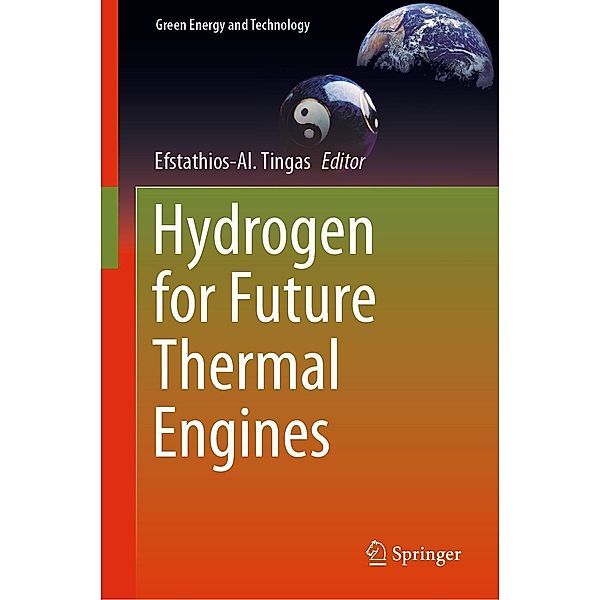Hydrogen for Future Thermal Engines / Green Energy and Technology