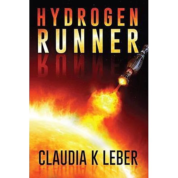 Hydrogen Runner, Claudia K Leber