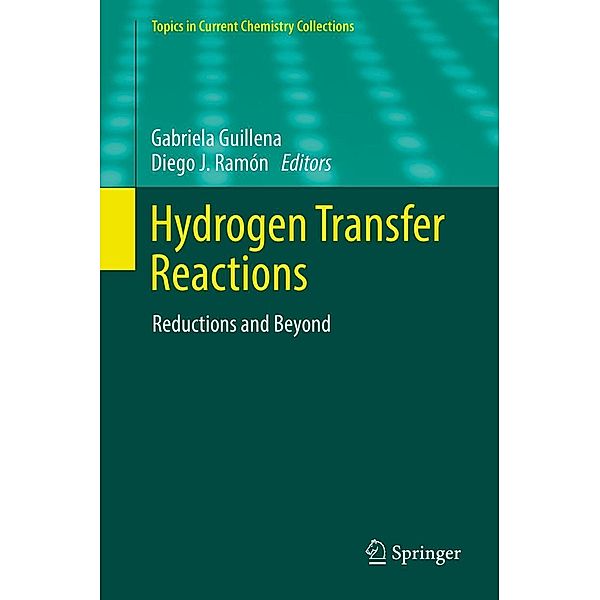 Hydrogen Transfer Reactions / Topics in Current Chemistry Collections