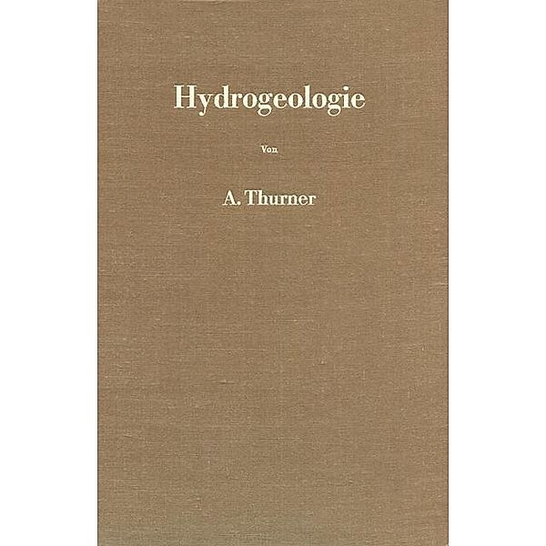 Hydrogeologie, Andreas Thurner