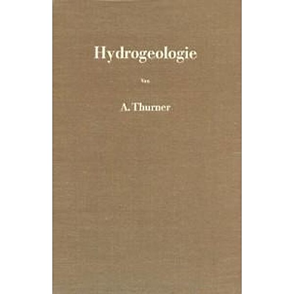 Hydrogeologie, Andreas Thurner