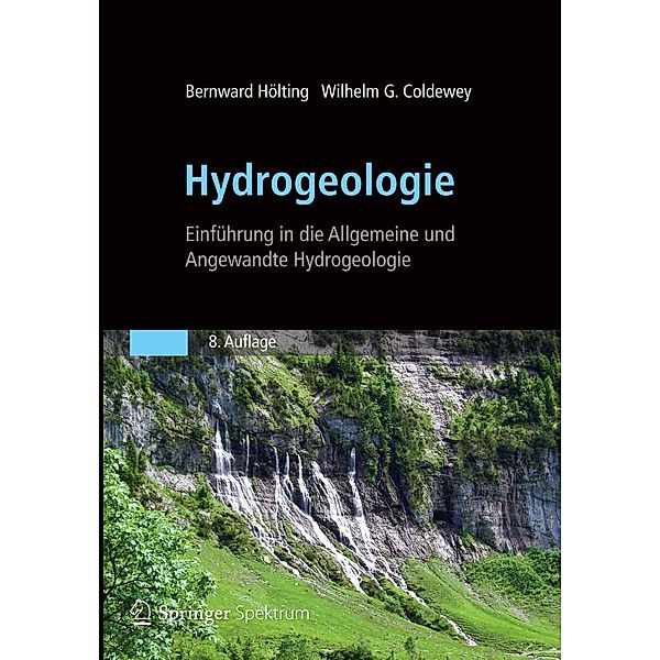 Hydrogeologie, Bernward Hölting, Wilhelm Coldewey