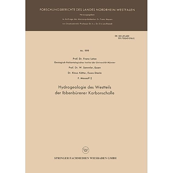 Hydrogeologie des Westteils der Ibbenbürener Karbonscholle / Forschungsberichte des Landes Nordrhein-Westfalen Bd.999, Franz Lotze, W. Semmler, Klaus Kötter, F. Mausolf