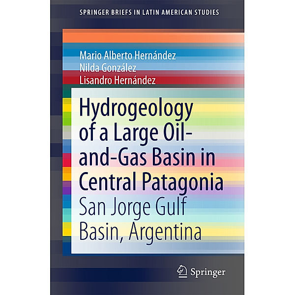 Hydrogeology of a Large Oil-and-Gas Basin in Central Patagonia, Mario Alberto Hernández, Nilda González, Lisandro Hernández