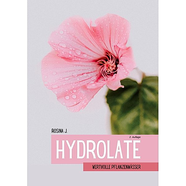 Hydrolate / Hydrolate Bd.2, Rosina J.