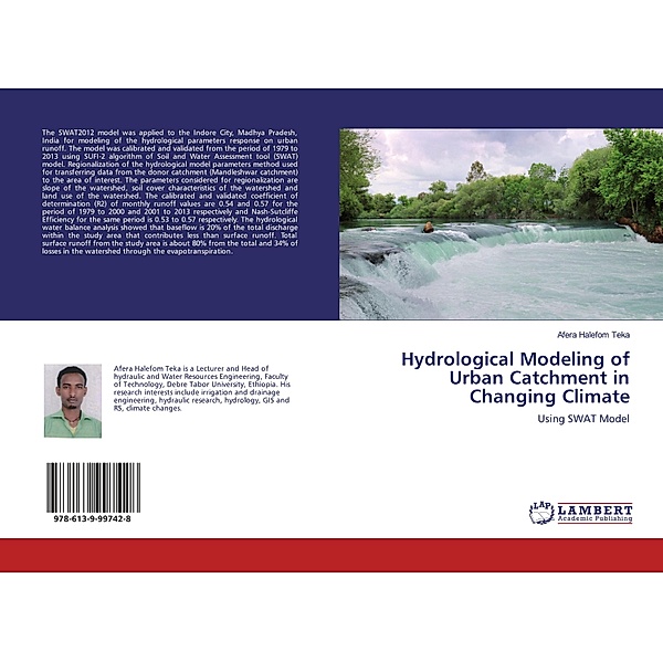 Hydrological Modeling of Urban Catchment in Changing Climate, Afera Halefom Teka
