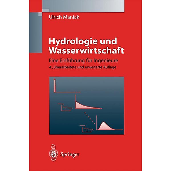 Hydrologie und Wasserwirtschaft, Ulrich Maniak