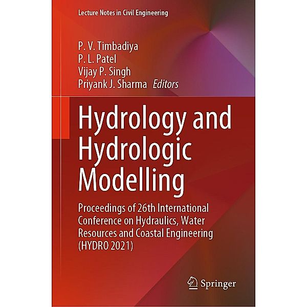 Hydrology and Hydrologic Modelling / Lecture Notes in Civil Engineering Bd.312