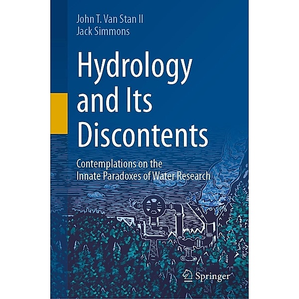 Hydrology and Its Discontents, John T. van Stan II, Jack Simmons