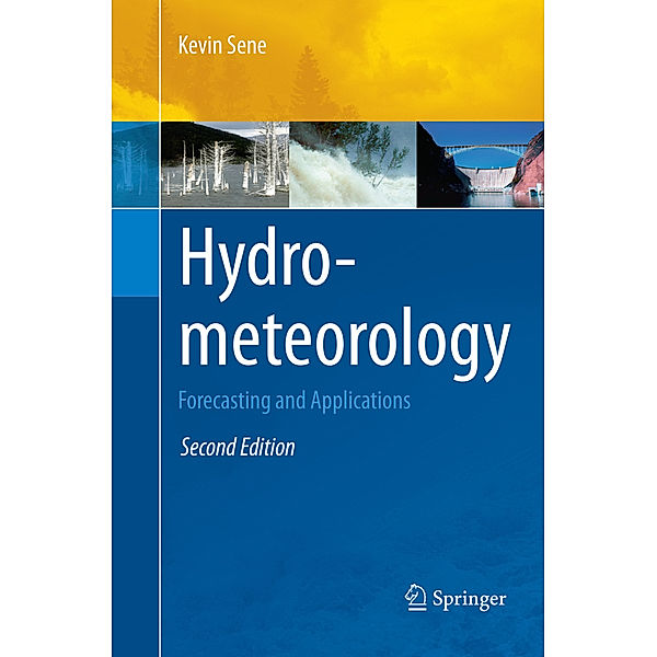 Hydrometeorology, Kevin Sene