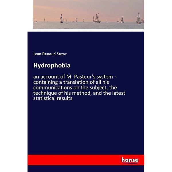 Hydrophobia, Jean Renaud Suzor