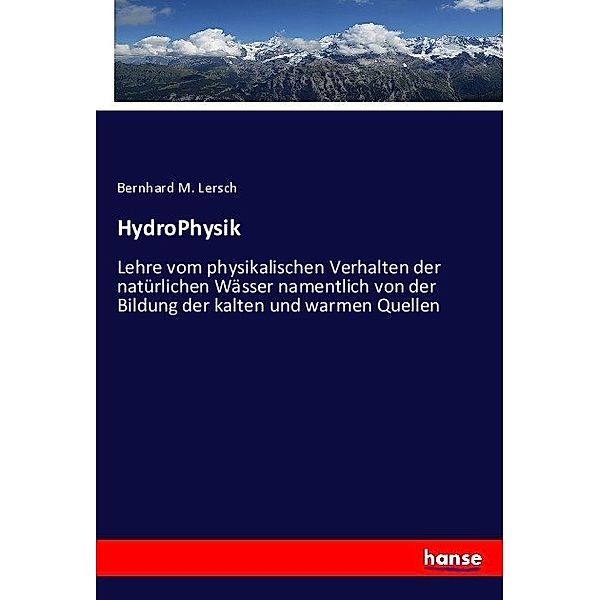 HydroPhysik, Bernhard M. Lersch