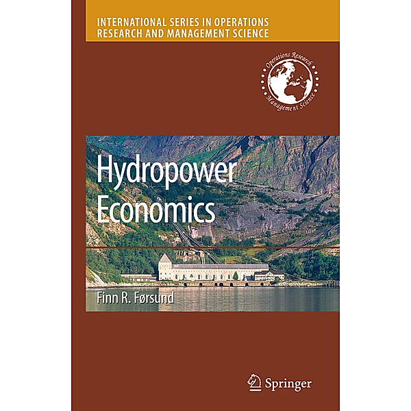 Hydropower Economics, Finn R. Forsund